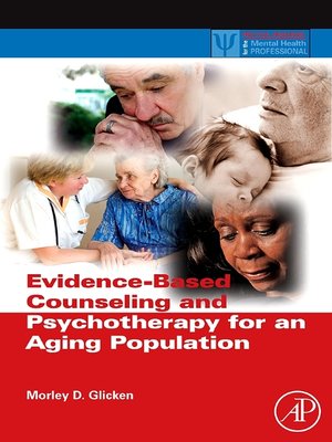 cover image of Evidence-Based Counseling and Psychotherapy for an Aging Population